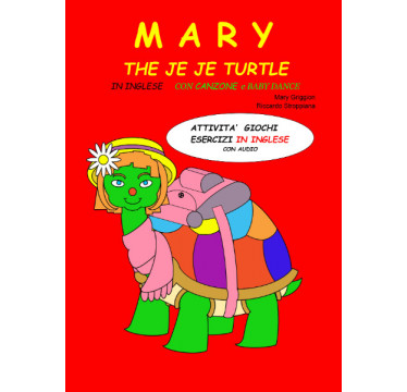 Mary the je je turtle